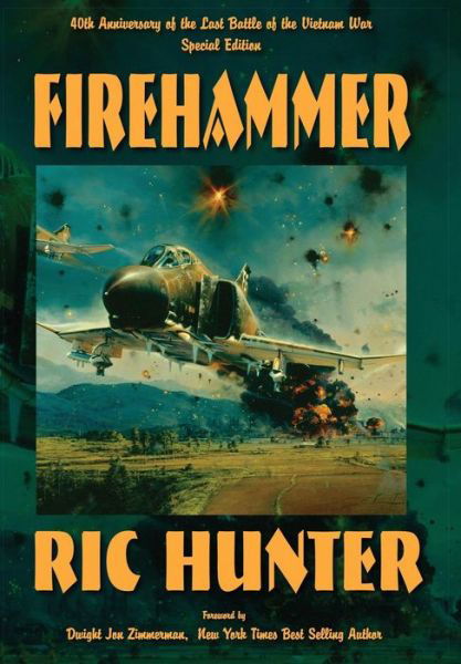 Cover for Ric Hunter · Firehammer (Innbunden bok) (2015)