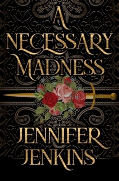 Cover for Jennifer Jenkins · A Necessary Madness (Paperback Book) (2022)