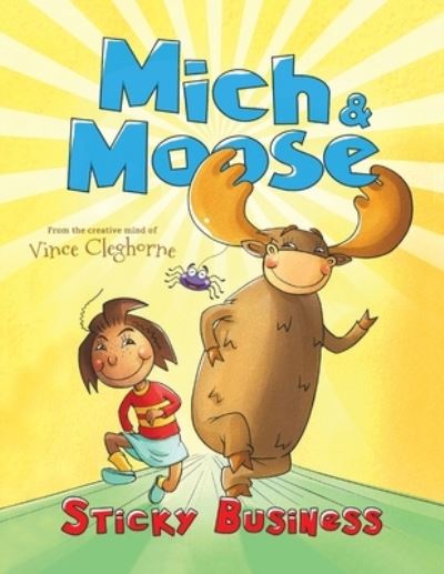 Cover for Vince Cleghorne · Mich &amp; Moose (Paperback Book) (2020)