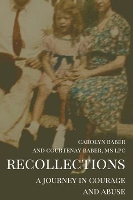 Cover for Carolyn S Baber · Recollections (Paperback Bog) (2021)