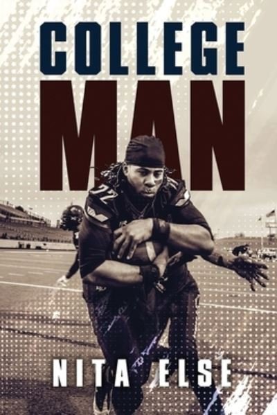 Cover for Nita Else · College Man (Paperback Book) (2021)