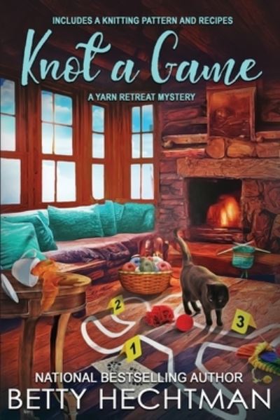 Cover for Betty Hechtman · Knot a Game - Yarn Retreat Mystery (Paperback Book) (2022)