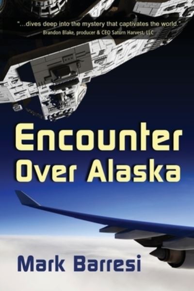 Cover for Mark Barresi · Encounter over Alaska (Book) (2023)