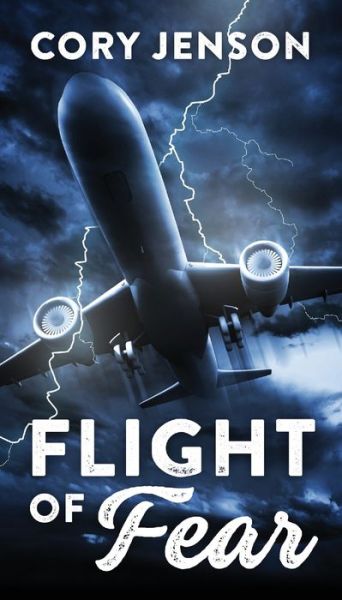 Cover for Cory Jenson · Flight of Fear (Paperback Book) (2022)