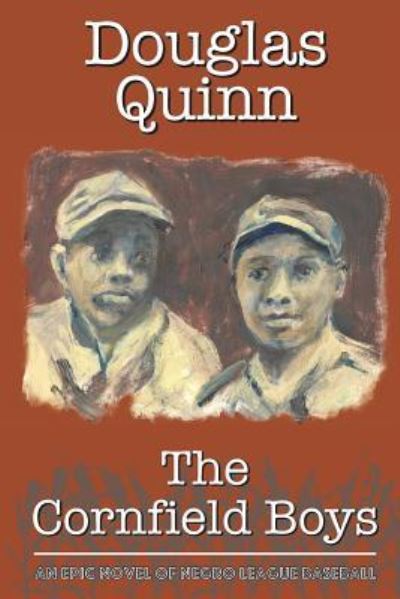 Cover for Douglas Quinn · The Cornfield Boys (Paperback Book) (2017)