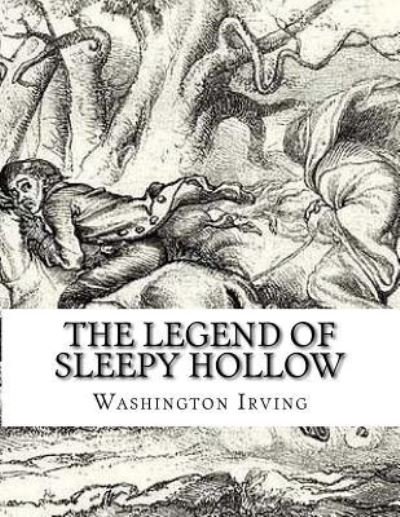 Cover for Washington Irving · The Legend of Sleepy Hollow (Paperback Book) (2017)