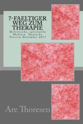Faeltiger Weg Zum Therapie - DVM  Dr Are Simeon Thoresen DVM - Musik - END OF LINE CLEARANCE BOOK - 9781979864961 - 18. november 2017
