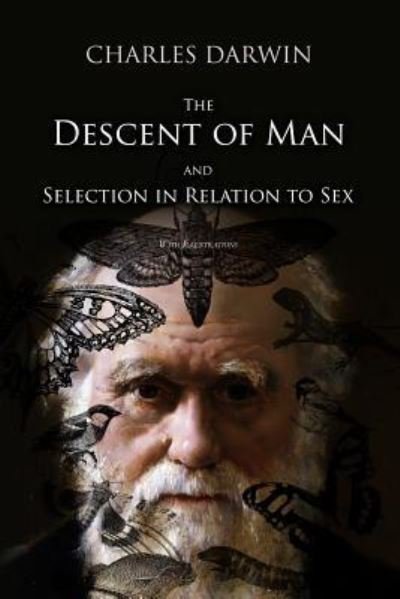 Cover for Charles Darwin · The Descent of Man, and Selection in Relation to Sex (Paperback Book) (2018)