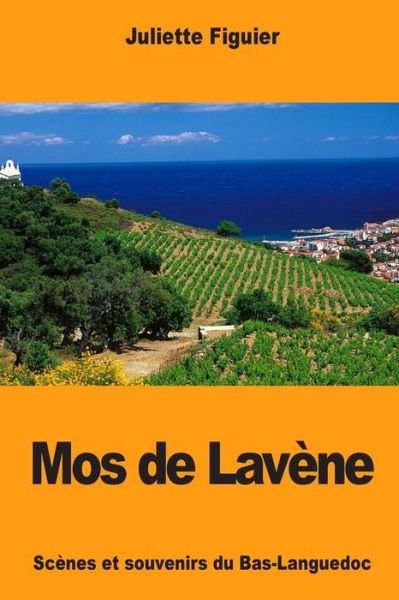 Cover for Juliette Figuier · Mos de Lavene (Paperback Book) (2018)