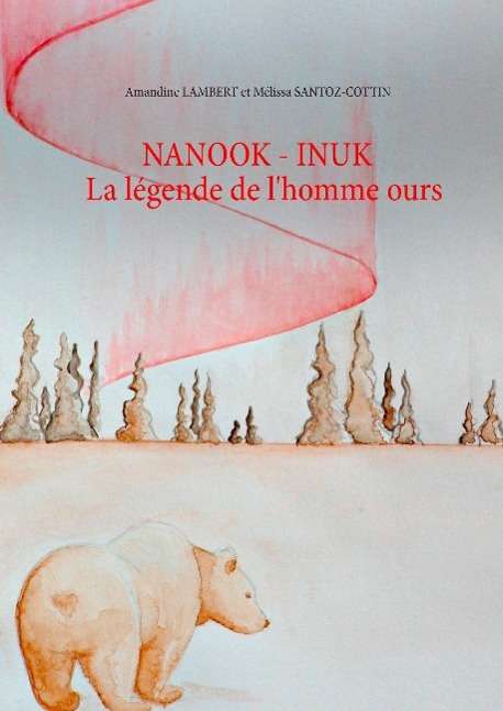 Cover for Lambert · Nanook - inuk (Book)