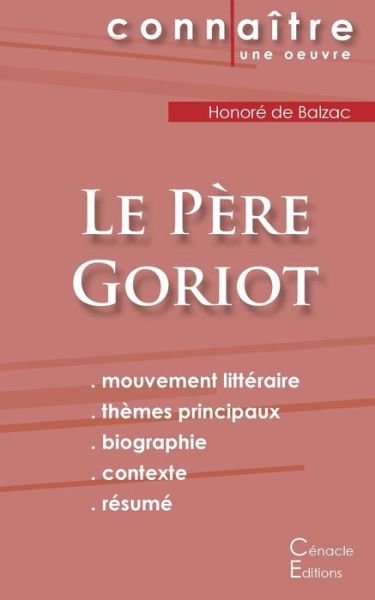 Cover for Honore de Balzac · Fiche de lecture Le Pere Goriot de Balzac (Analyse litteraire de reference et resume complet) (Paperback Bog) (2022)