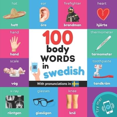 Cover for Yukismart · 100 body words in swedish: Bilingual picture book for kids: english / swedish with pronunciations - Learn Swedish (Paperback Book) (2023)