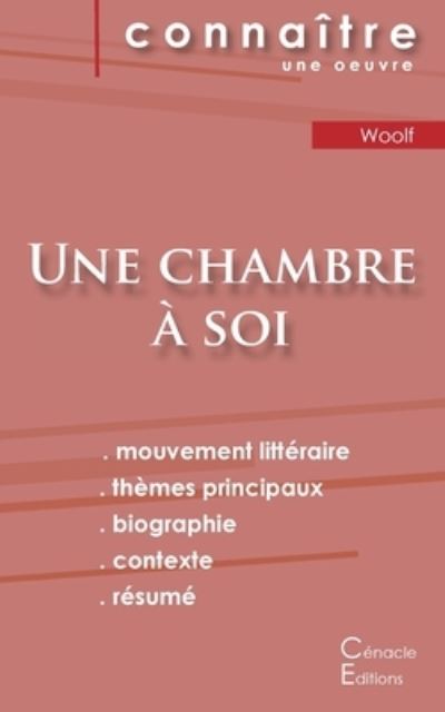 Fiche de lecture Une chambre a soi de Virginia Woolf (Analyse litteraire de reference et resume complet) - Virginia Woolf - Bøker - Les Editions Du Cenacle - 9782759306961 - 10. november 2022