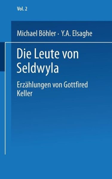 Cover for Keller · Die Leute Von Seldwyla: Erzahlungen Von Gottfried Keller - Modern Birkhauser Classics (Pocketbok) [Softcover Reprint of the Original 1st 1990 edition] (2014)