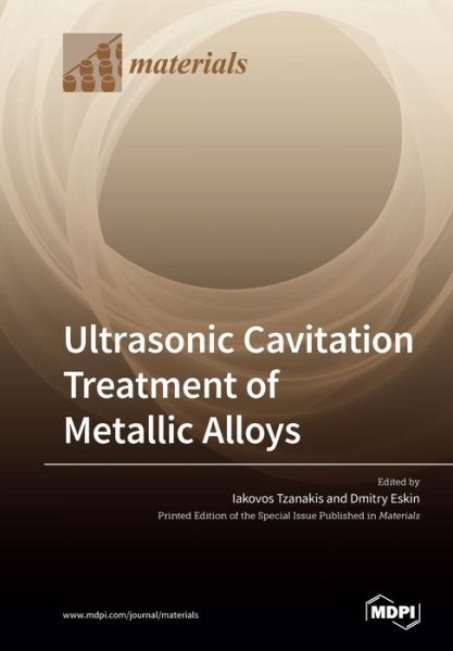 Cover for Ultrasonic Cavitation Treatment of Metallic Alloys (Paperback Book) (2020)