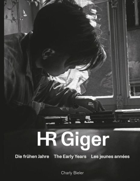 HR Giger: The Early Years - Charly Bieler - Livros - Scheidegger und Spiess AG, Verlag - 9783039421961 - 8 de julho de 2024