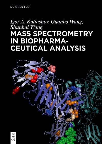 Cover for Kaltashov · Mass Spectrometry in Biopharm (Book) (2021)