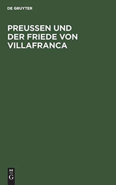 Cover for Preussen und der Friede Von Villafranca (Book) (1901)
