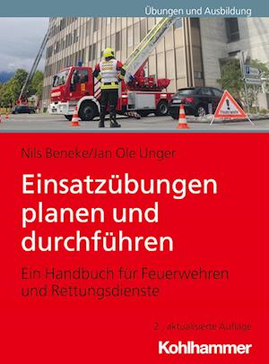 Nils Beneke · Einsatzübungen Planen und Durchführen (Bok) (2023)