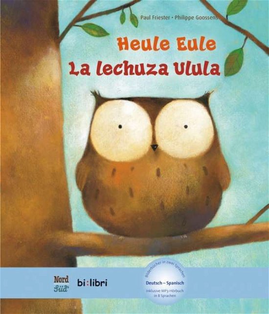 Cover for Friester · Heule Eule.Dt.-Span. (Book)
