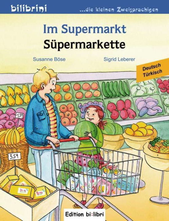 Cover for Böse · Im Supermarkt,Deutsch-Türkisch (Bok)