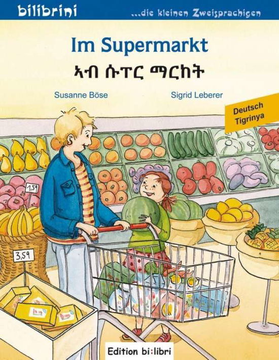 Cover for Böse · Im Supermarkt, Deutsch-Tigrinya (Buch)