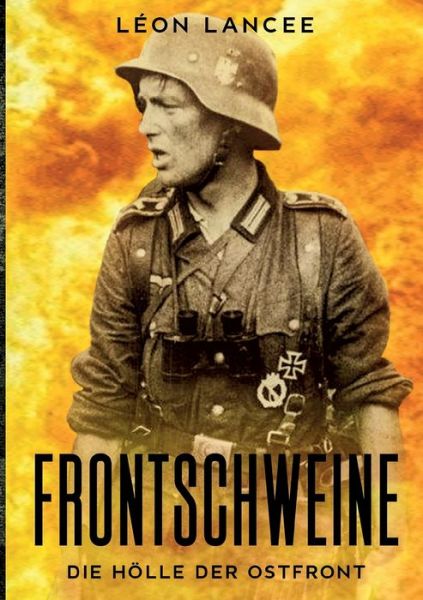 Cover for Lancee · Frontschweine (Book) (2020)