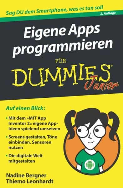 Cover for Nadine Bergner · Eigene Apps programmieren fur Dummies Junior - Fur Dummies (Paperback Book) [2. Auflage edition] (2019)