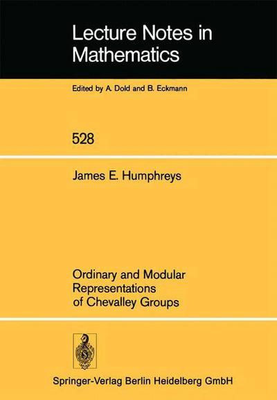Cover for J.e. Humphreys · Ordinary and Modular Representations of Chevalley Groups - Lecture Notes in Mathematics (Paperback Book) (1976)