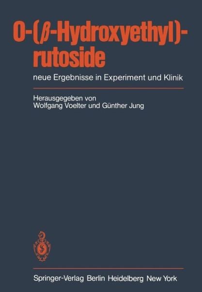 Cover for W Voelter · O-(?-Hydroxyethyl)-rutoside (Taschenbuch) [1983 edition] (1983)