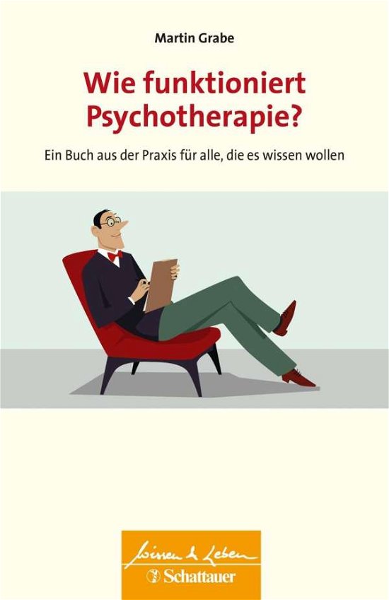 Cover for Grabe · Grabe:wie Funktioniert Psychotherapie? (Book)