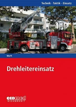 Cover for Werft · Drehleitereinsatz (Book)