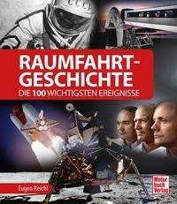 Cover for Eugen Reichl · Raumfahrt-Geschichte (Hardcover Book) (2021)