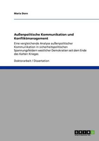 Cover for Dorn · Außenpolitische Kommunikation und (Book) [German edition] (2013)