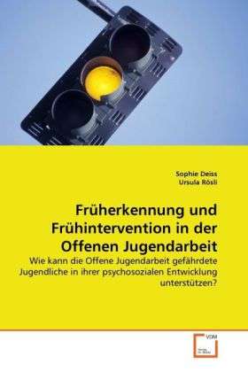 Cover for Deiss · Früherkennung und Frühinterventio (Book)