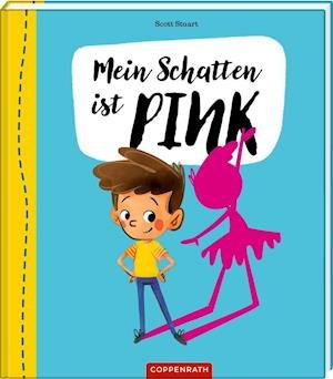 Cover for Scott Stuart · Mein Schatten ist pink! (Inbunden Bok) (2021)