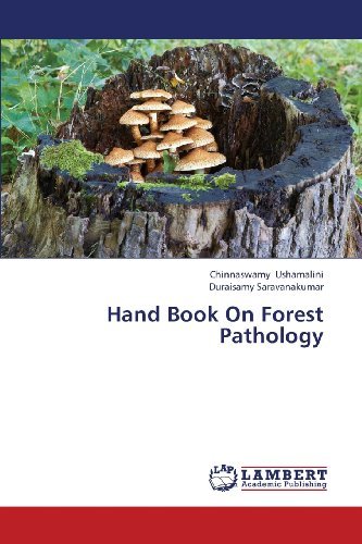Cover for Duraisamy Saravanakumar · Hand Book on Forest Pathology (Paperback Bog) (2013)