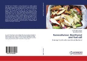 Cover for Hossain · Nanocellulose: Bioethanol and f (Book)