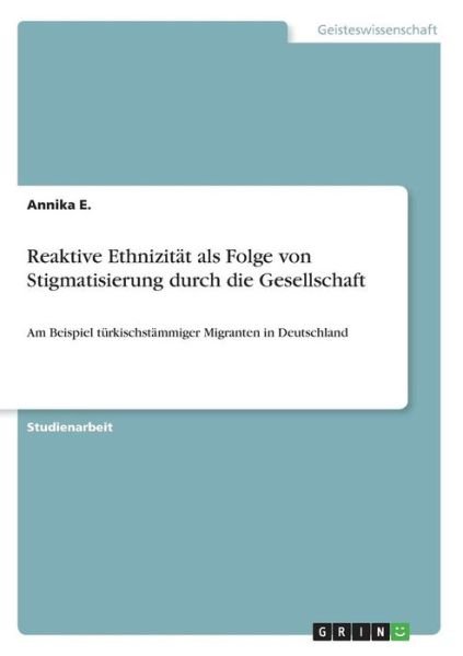 Cover for E. · Reaktive Ethnizität als Folge von St (Book)