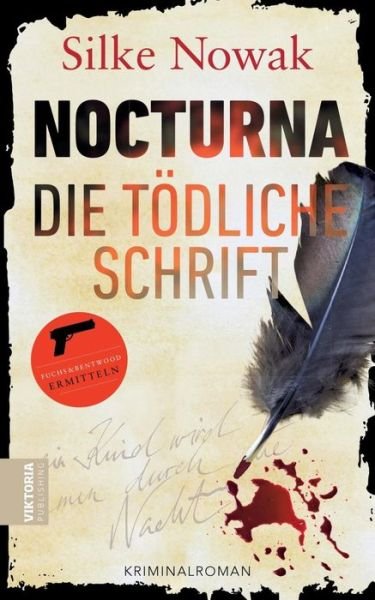 Cover for Nowak · NOCTURNA Die tödliche Schrift (Bog) (2019)