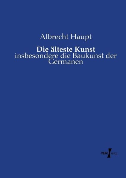 Cover for Haupt · Die älteste Kunst (Buch) (2019)