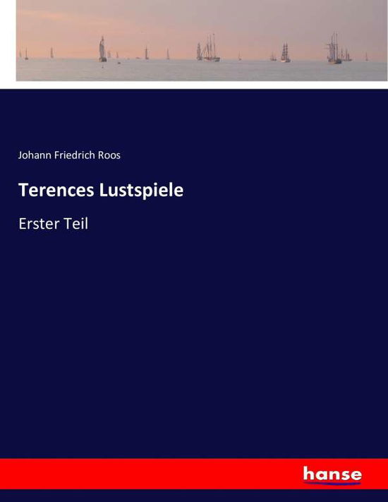 Cover for Roos · Terences Lustspiele (Book) (2016)