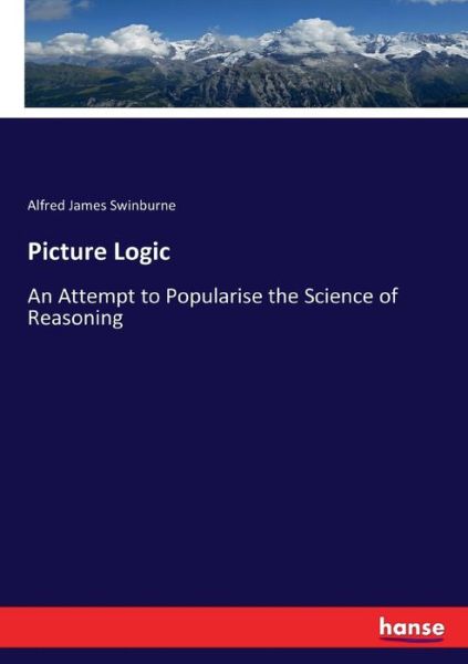 Cover for Swinburne · Picture Logic (Bok) (2017)