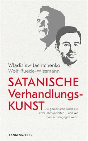 Cover for Wladislaw Jachtchenko · Satanische Verhandlungskunst (Innbunden bok) (2021)