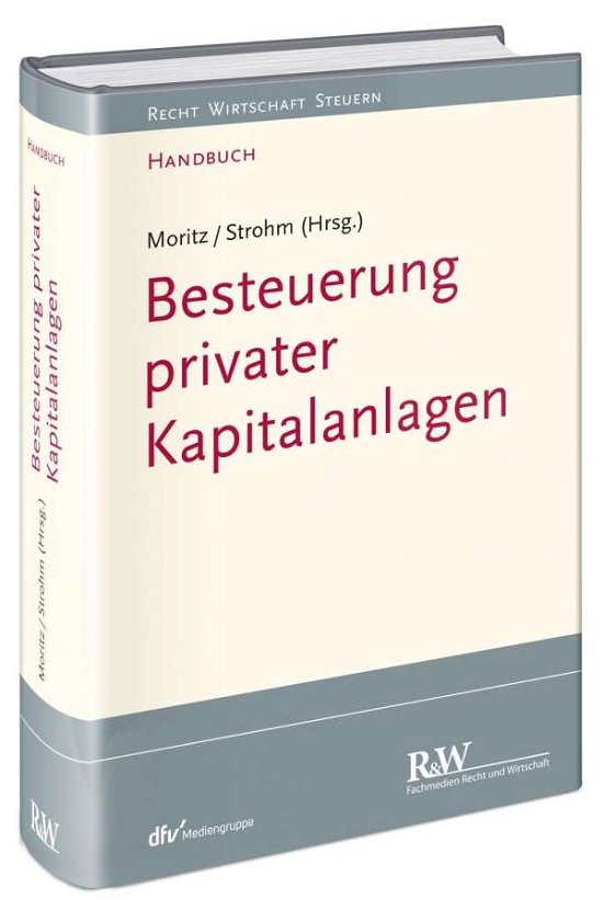 Cover for Moritz · Besteuerung privater Kapitalanl. (Bog)