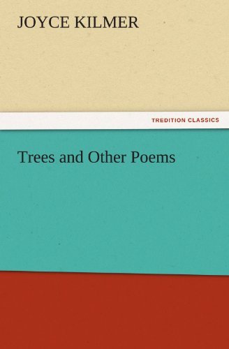 Cover for Joyce Kilmer · Trees and Other Poems (Tredition Classics) (Pocketbok) (2011)