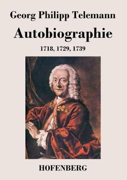 Cover for Georg Philipp Telemann · Autobiographie (Paperback Bog) (2017)