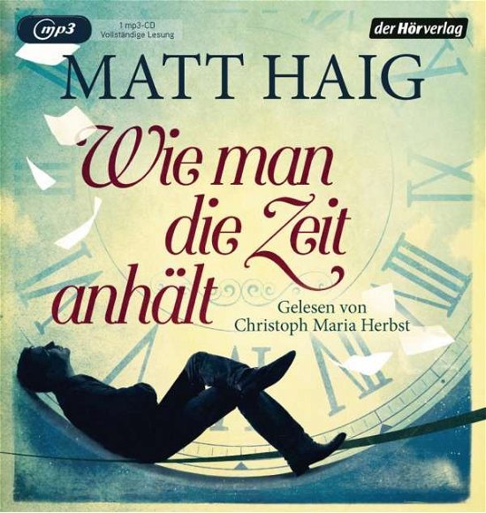 Wie man die Zeit anhält,MP3-CD - Haig - Bøger - Penguin Random House Verlagsgruppe GmbH - 9783844528961 - 