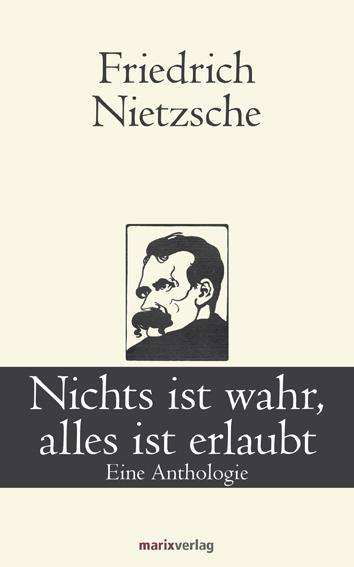 Cover for Nietzsche · Nichts ist wahr,alles ist erl (Book)
