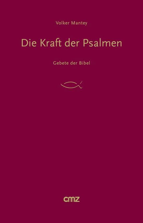 Cover for Volker Mantey · Die Kraft der Psalmen (Hardcover Book) (2018)